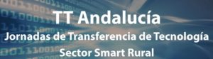 FIMART 2016: Jornada TTAndalucía sector Smart Rural